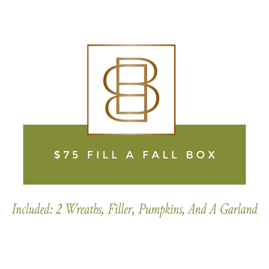 $75 Fill A Fall Box