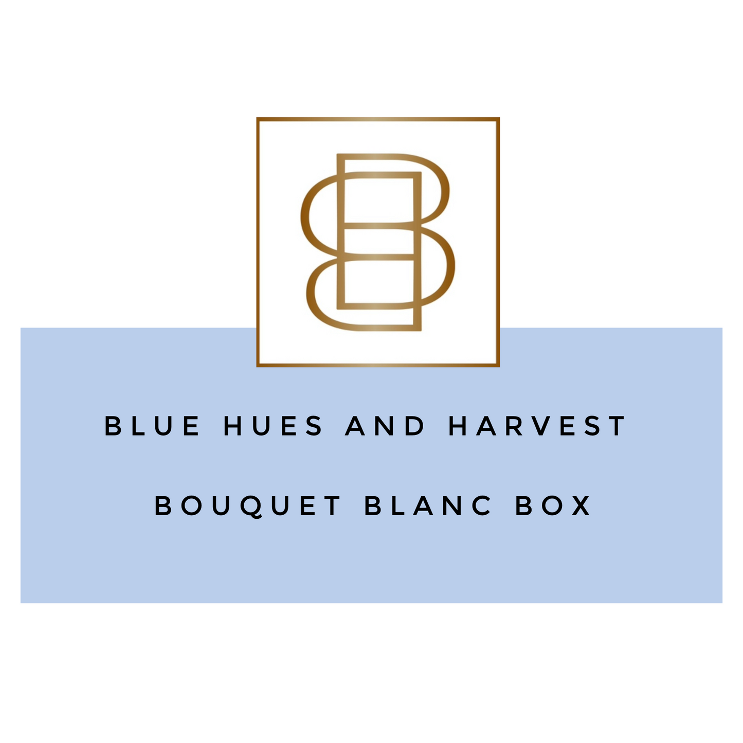 Blue Hues And Harvest Bouquet Blanc Box